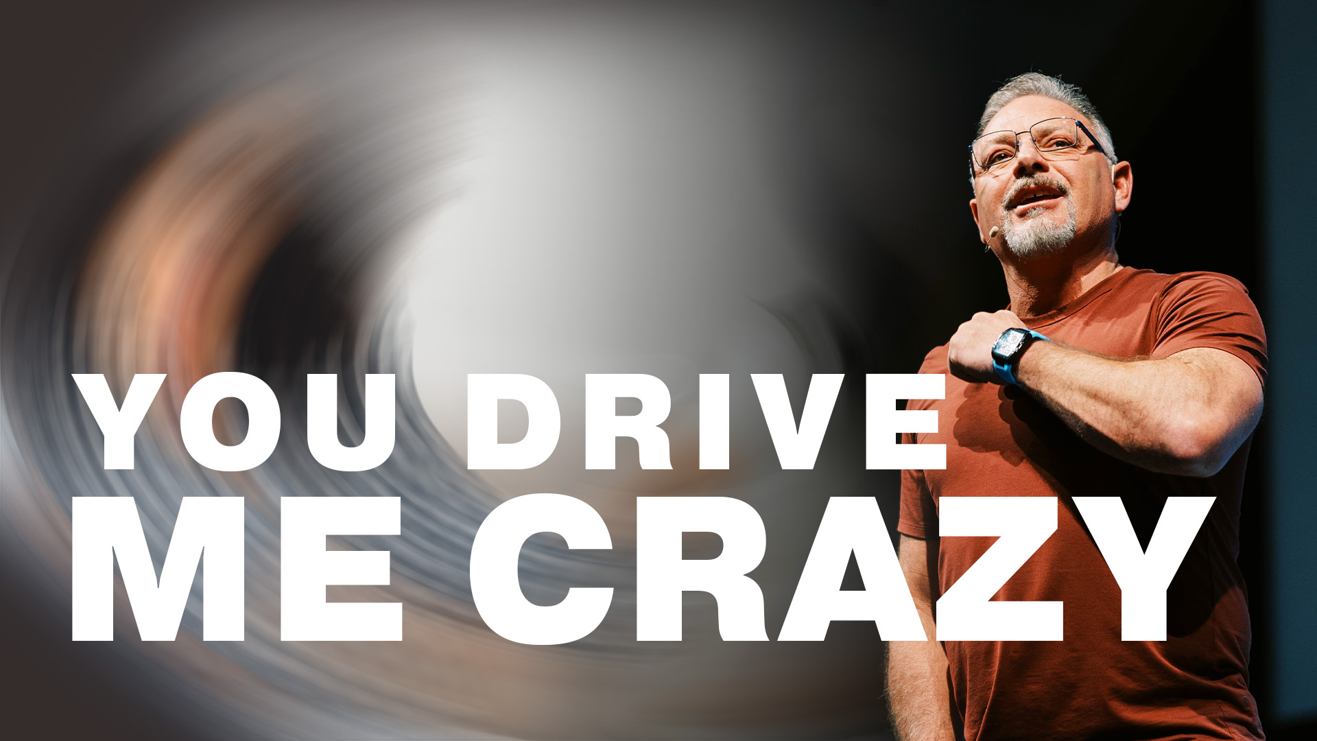You Drive Me Crazy